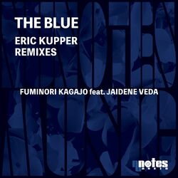Cover of The Blue (Eric Kupper Remix)