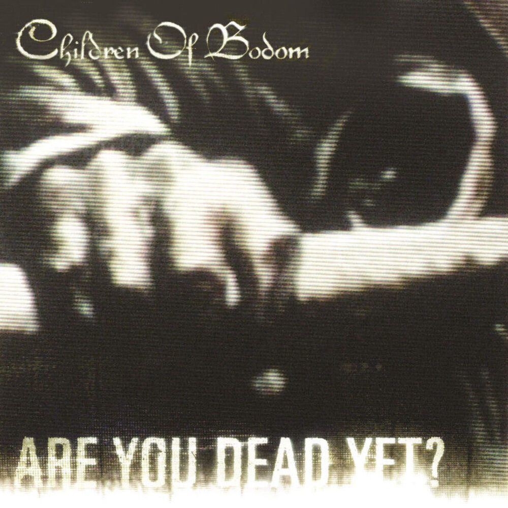 Picture of Are You Dead Yet?