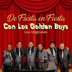 Cover of De Fiesta en Fiesta Con los Originales Golden Boys