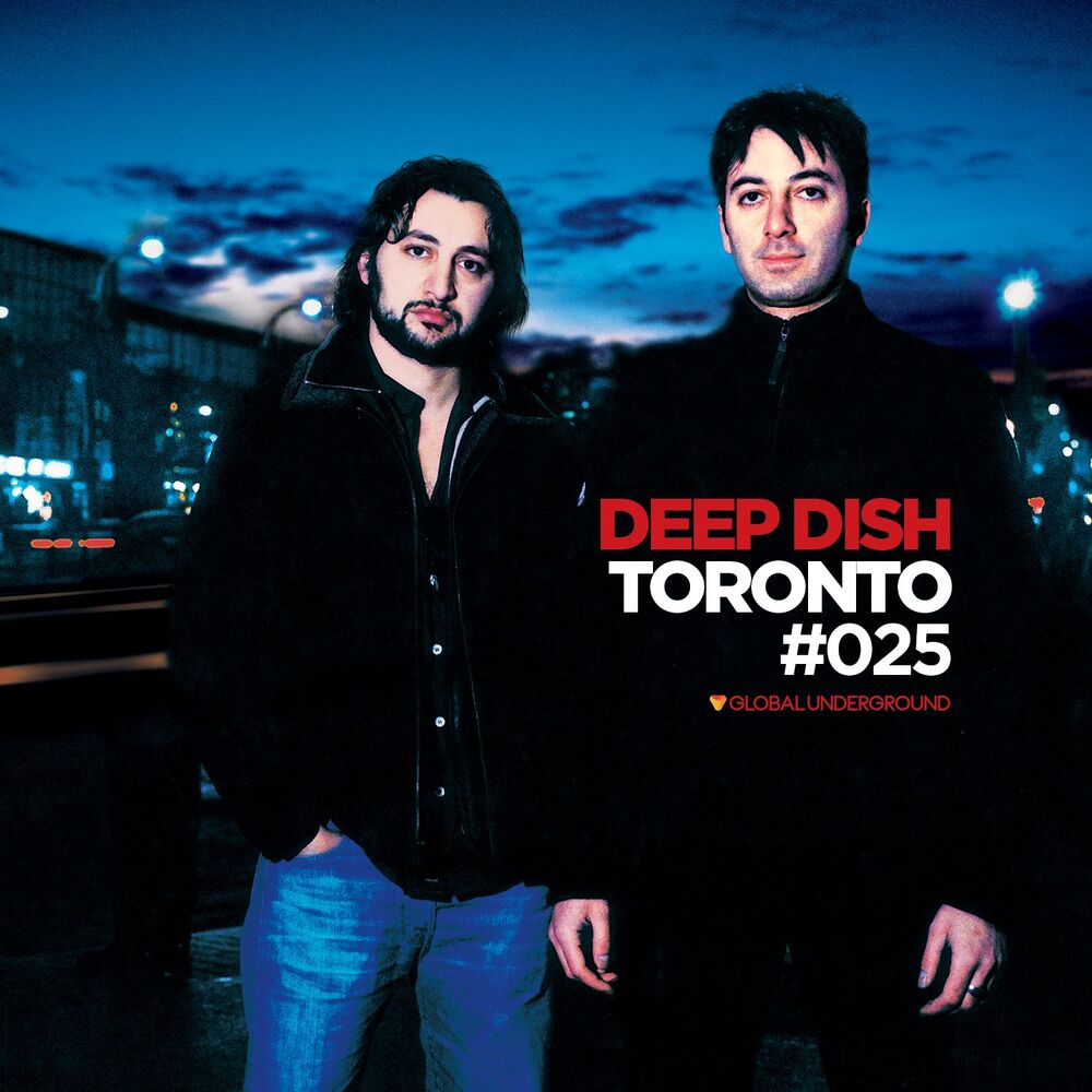 Picture of Global Underground #25: Deep Dish - Toronto (Digital Sampler)