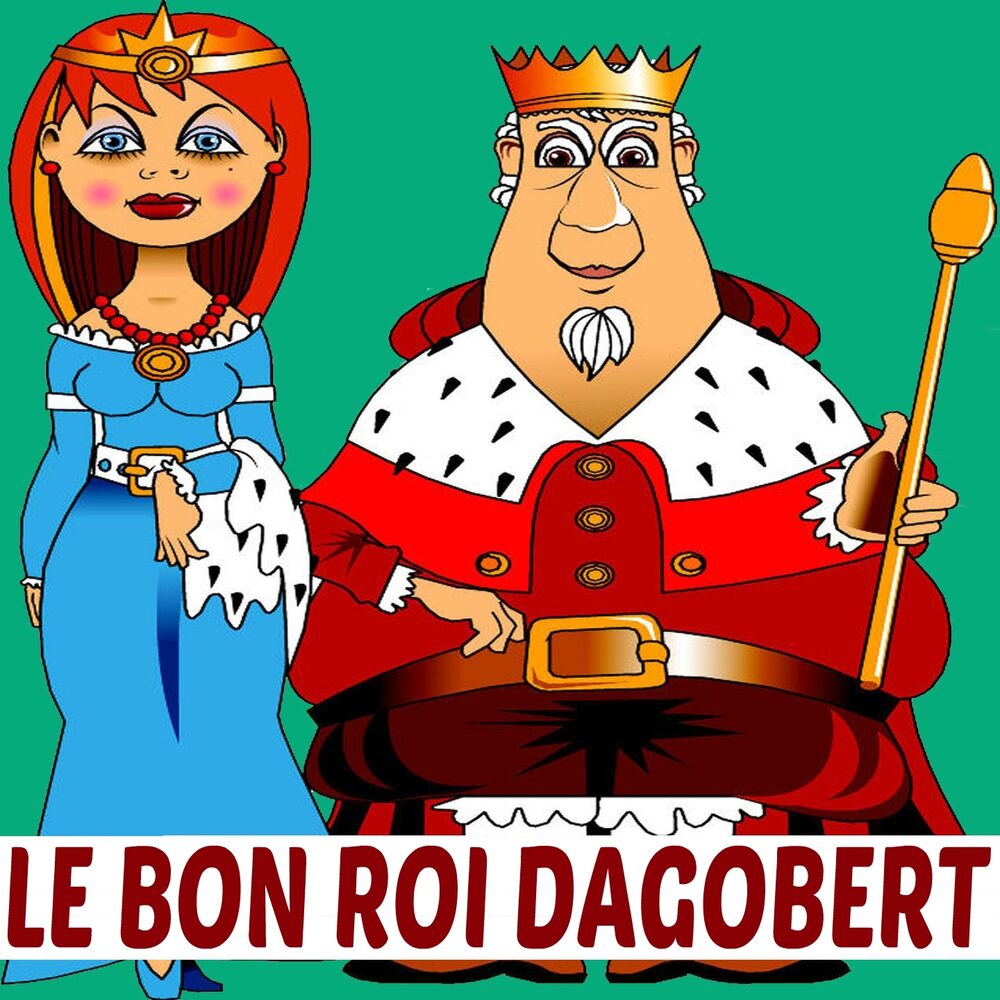 Picture of Le bon roi Dagobert