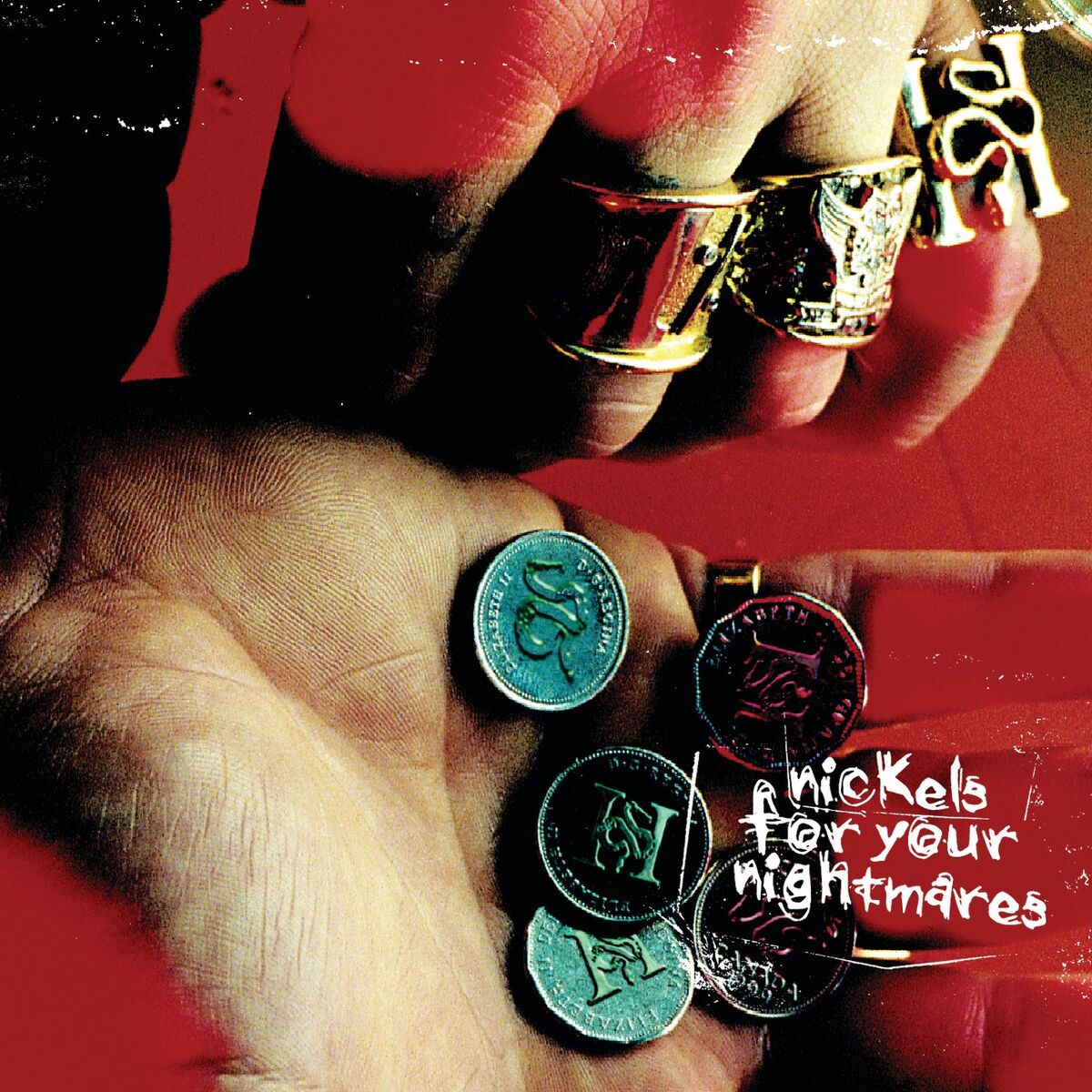 Album cover of Nickels For Your Nightmares