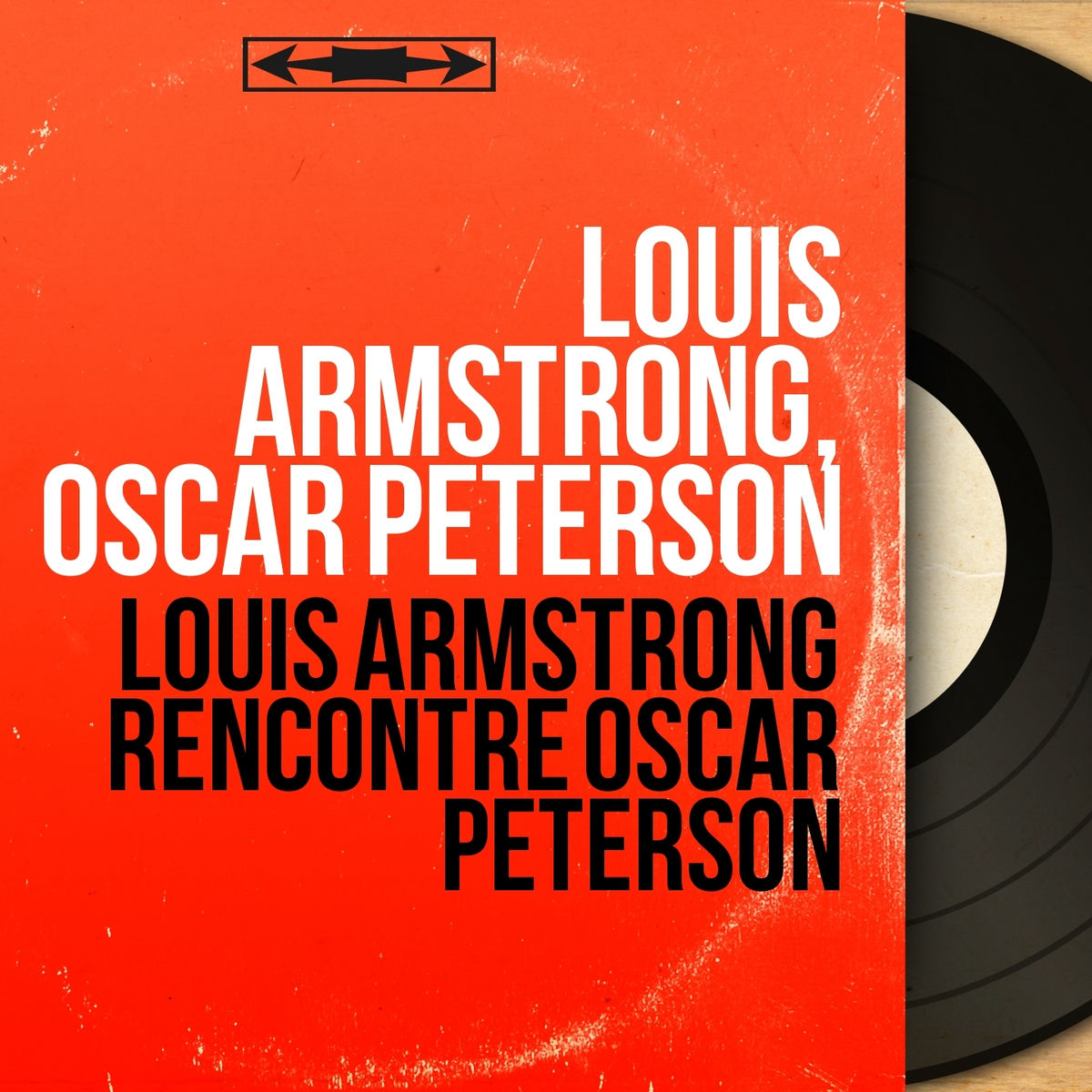 Album cover of Louis Armstrong rencontre Oscar Peterson (Mono Version)