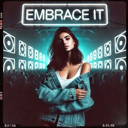 Cover of Embrace It (Techno)