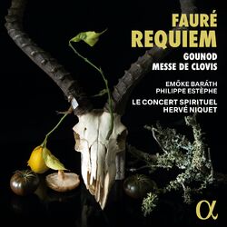 Cover of Fauré: Requiem - Gounod: Messe de Clovis