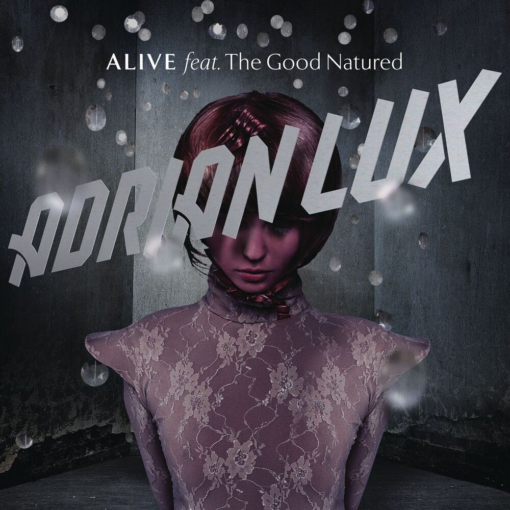Picture of Alive (Remixes Part 1) (feat. The Good Natured)