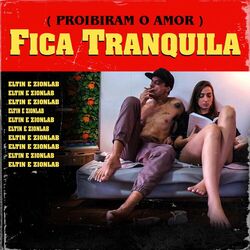 Fica Tranquila