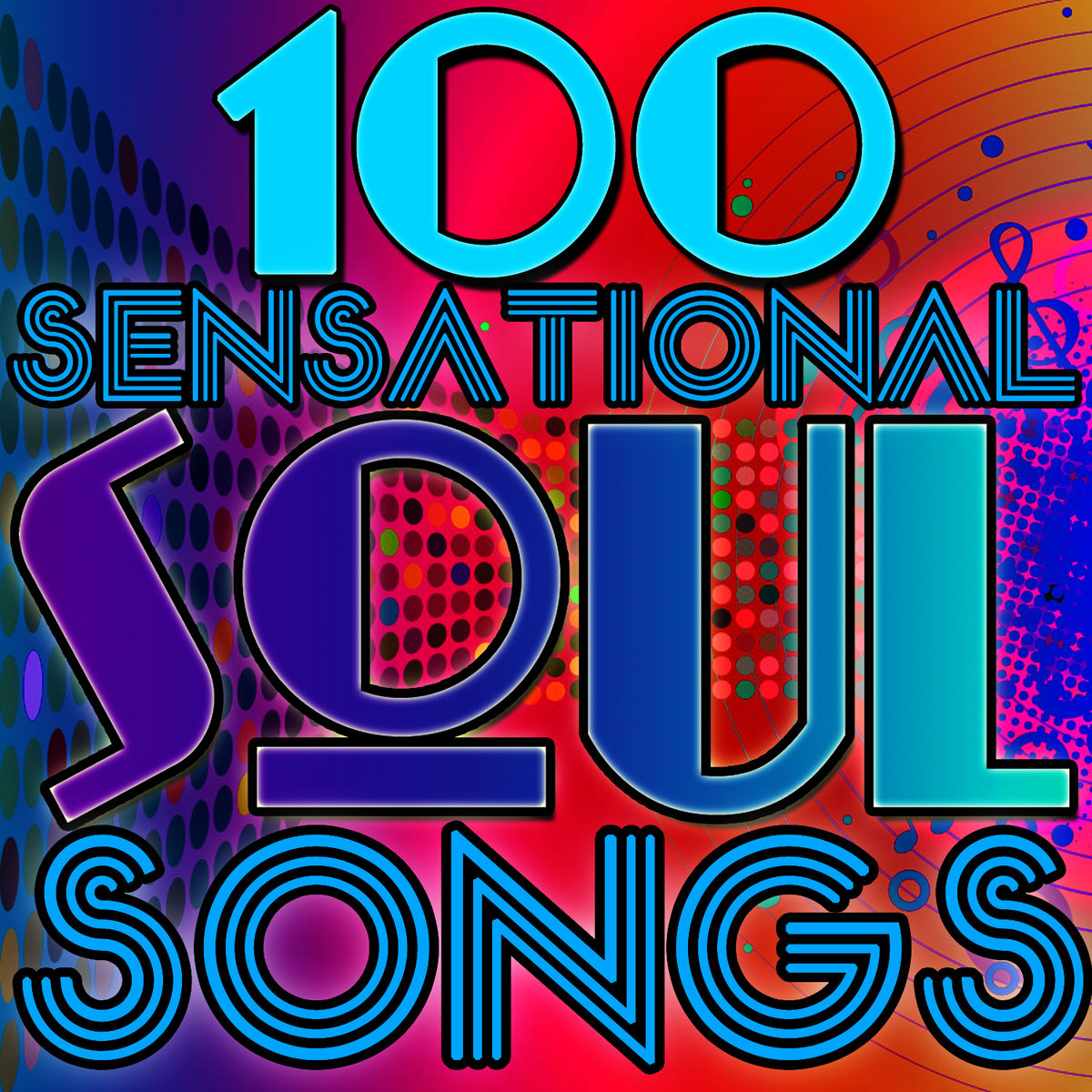 Album cover of 100 Sensational Soul Songs