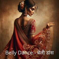 Cover of बेली डांस - मनाली हिंदी गाने