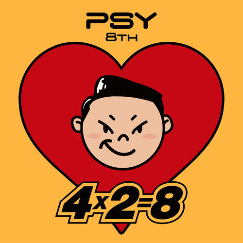 싸이 (PSY) - PSY 8th 4X2=8 | Deezer