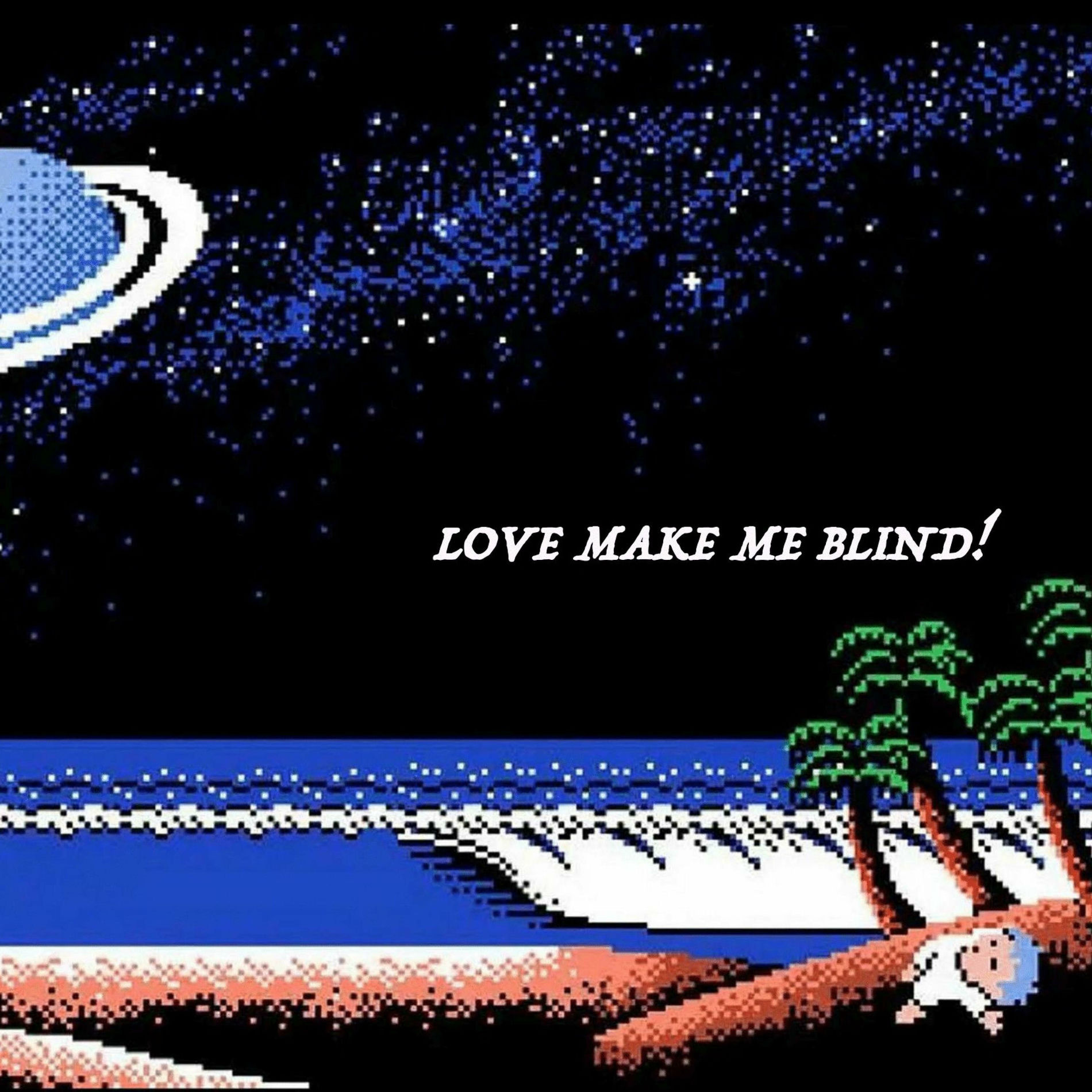 Album cover of LOVE MAKE ME BLIND!
