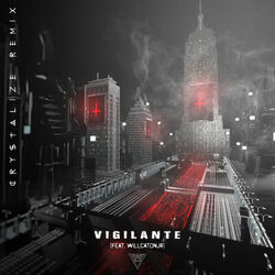 Cover of Vigilante [Crystalize Remix]