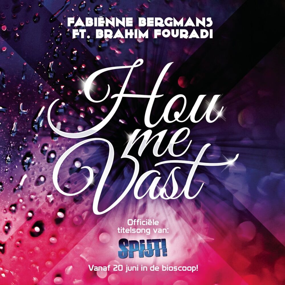 Picture of Hou Me Vast (feat. Brahim Fouradi) (Titelsong van de film 'Spijt!')