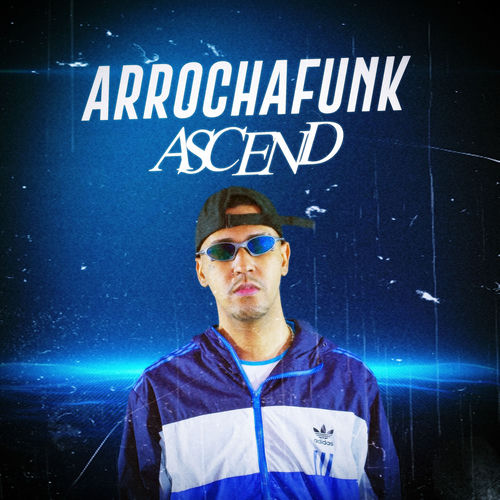 Arrocha Funk Ascend