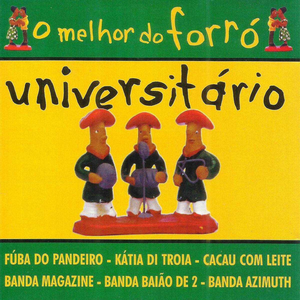 Album cover of O Melhor do Forró Universitário