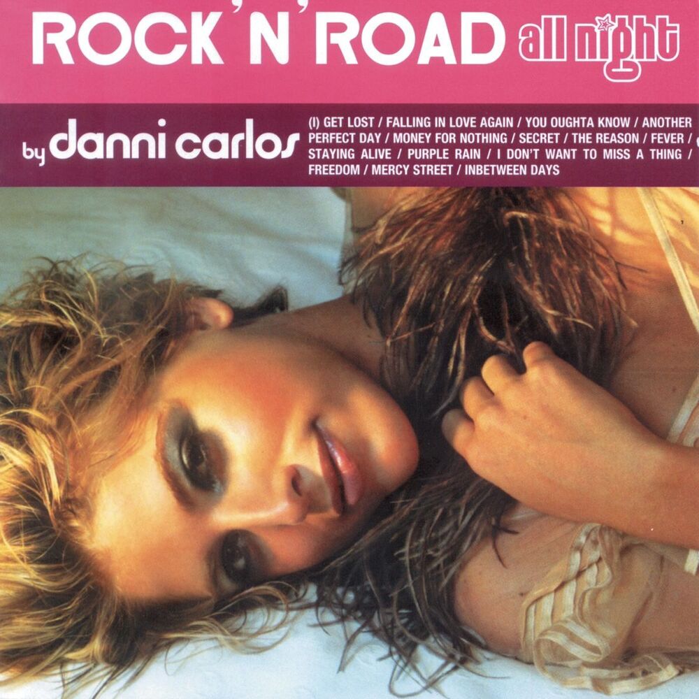 Picture of Rock"N'Road All Night By Danni Carlos