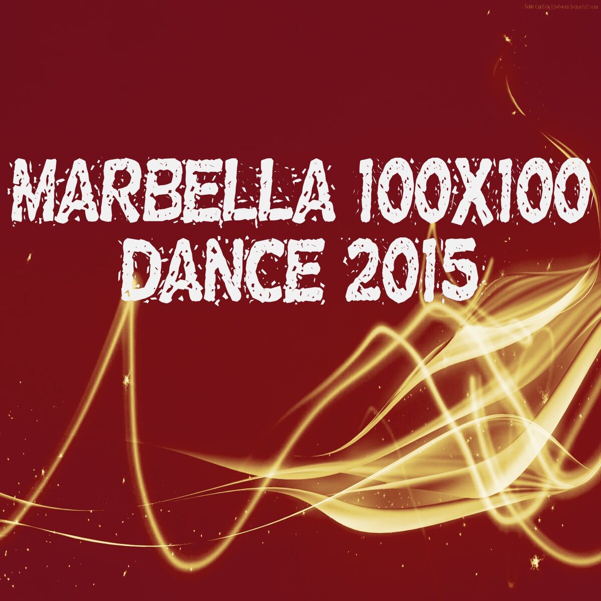 Album cover of Marbella 100x100 Dance 2015 (50 Essential Top Hits EDM for Your Party)