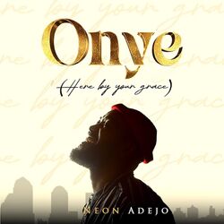 Cover of Onye (Here by Your Grace)