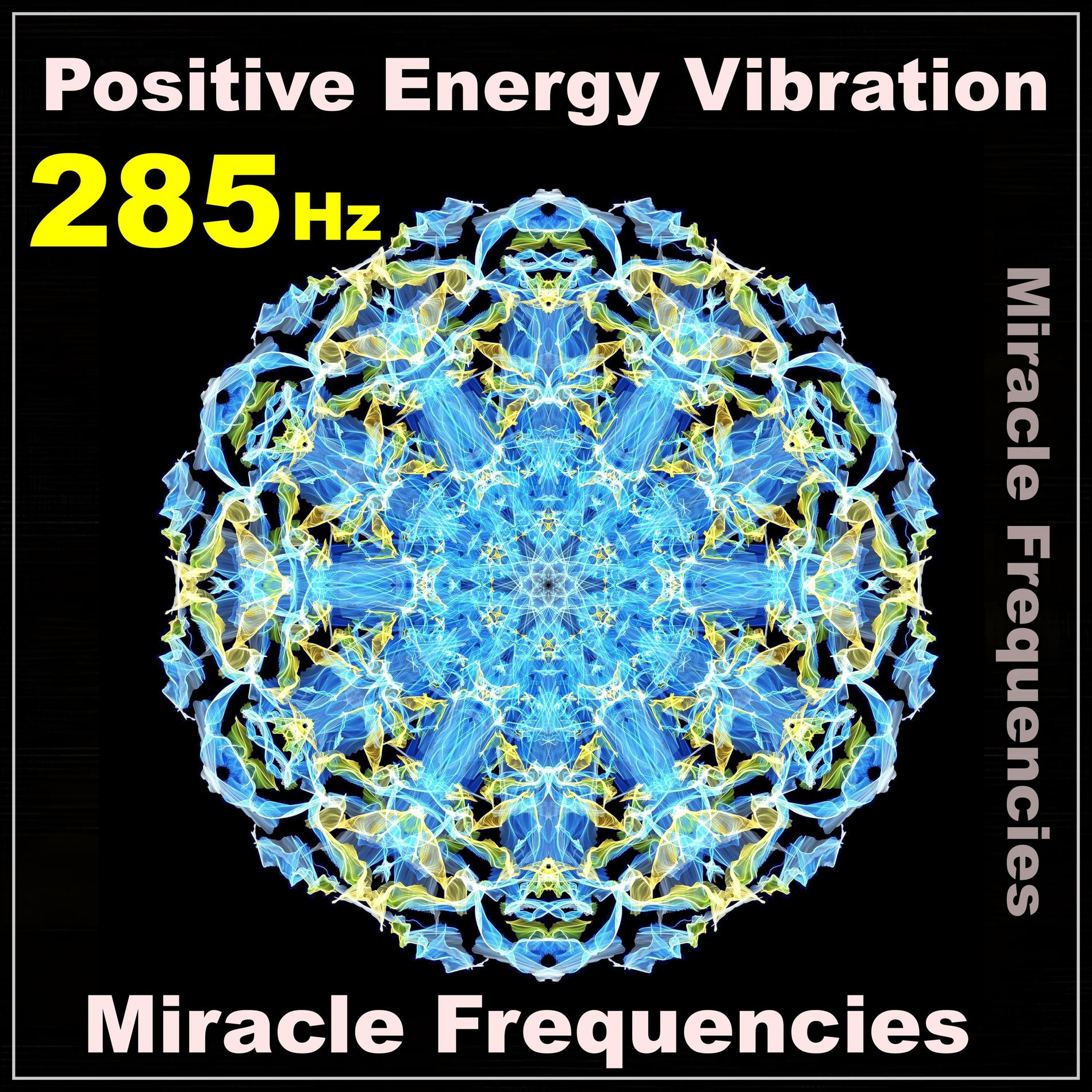 Album cover of 285 Hz Positive Energy Vibration / Solfeggio Frequencies