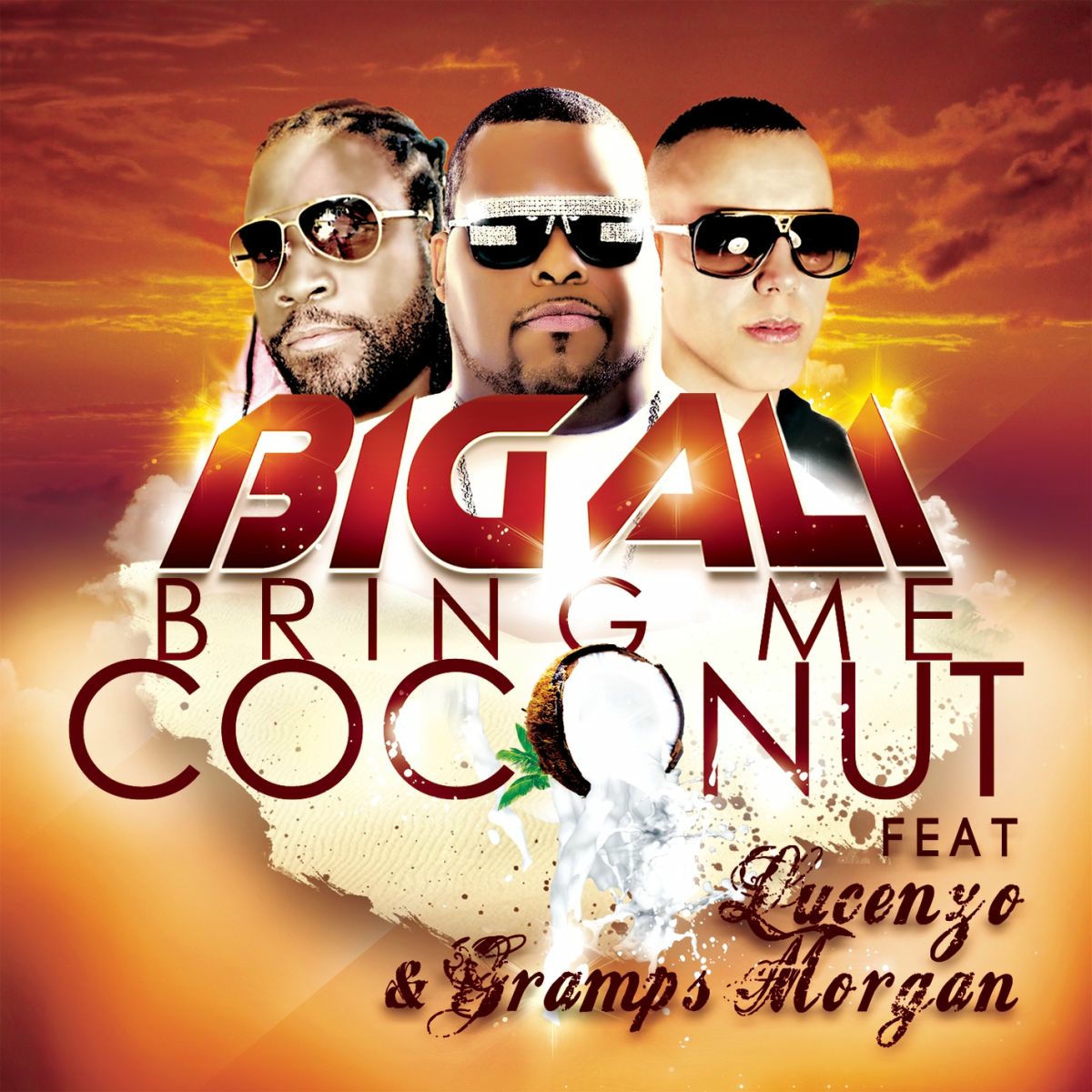 Album cover of Bring Me Coconut (feat. Gramps Morgan & Lucenzo)