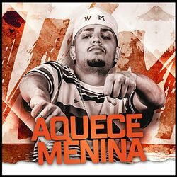 Cover of Aquece Menina
