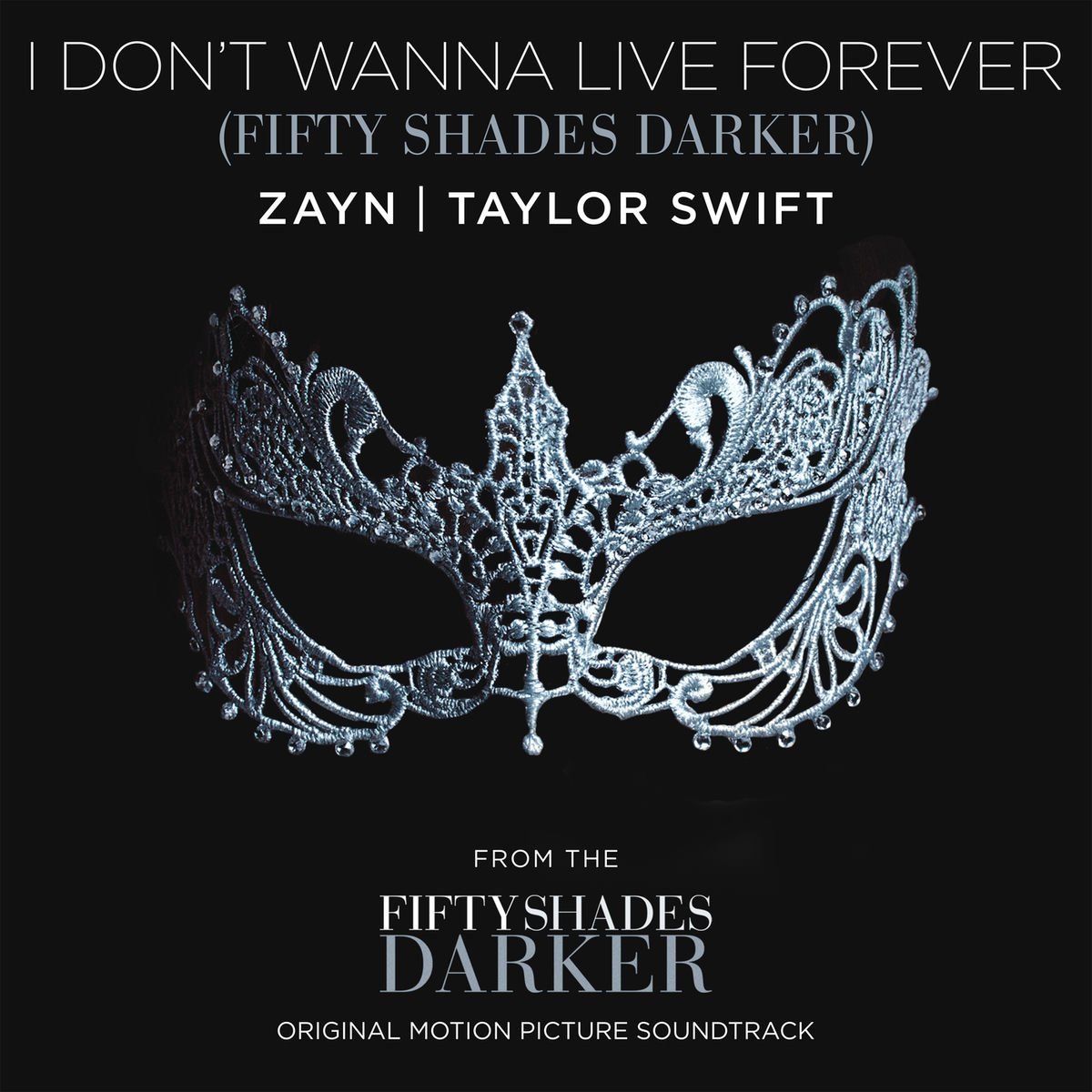 Album cover of I Don’t Wanna Live Forever (Fifty Shades Darker)