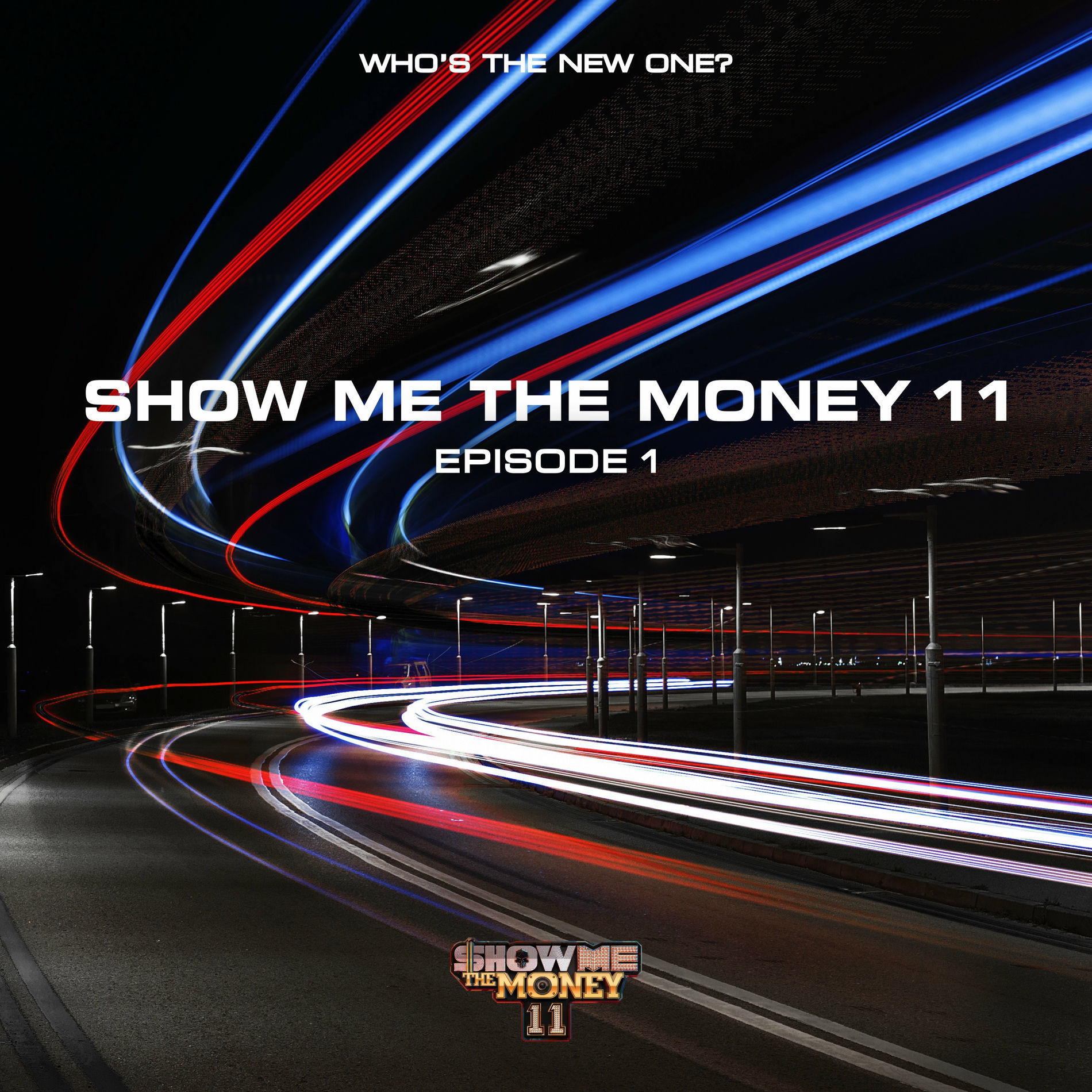Album cover of SHOW ME THE MONEY 11 Episode 1