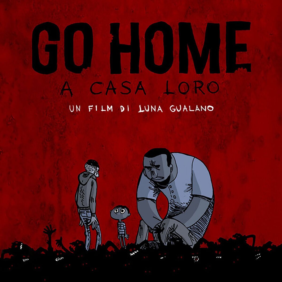 Album cover of Go Home - A casa loro (Colonna sonora originale del film)