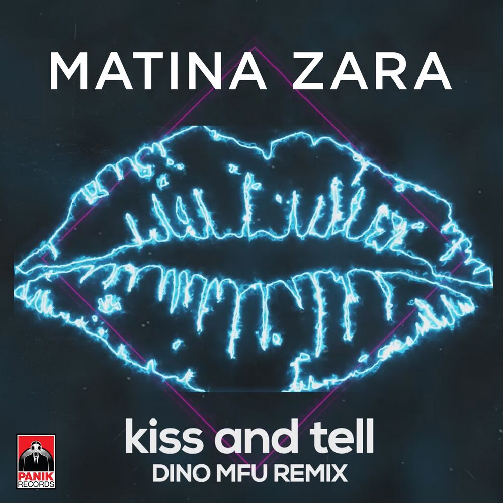 Picture of Kiss and Tell (Dino MFU Remix)