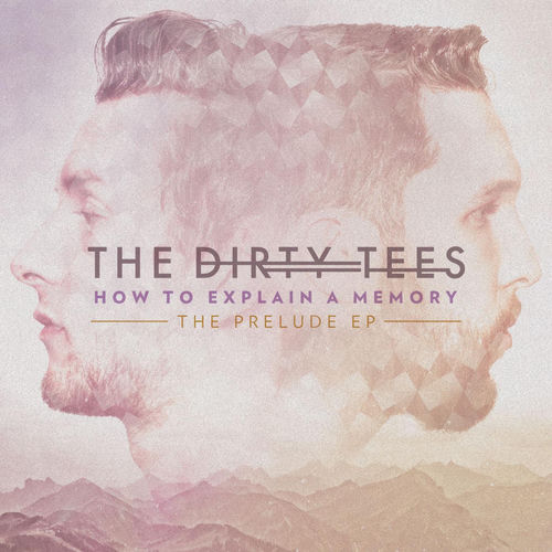 How to Explain a Memory - The Prelude EP artwork