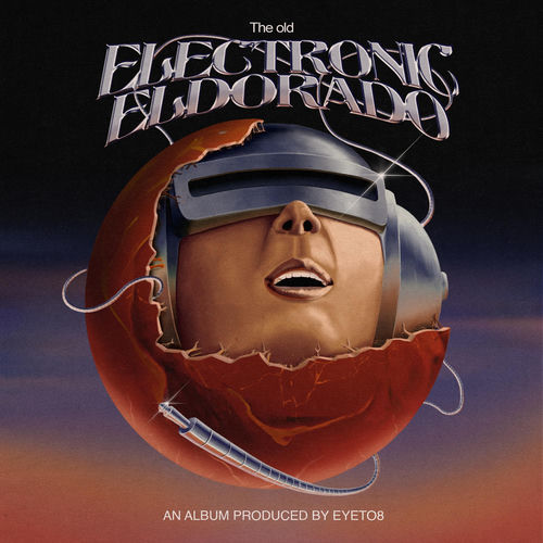 The Old Electronic Eldorado