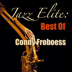 Jazz Elite: Best Of (Conny Froboess Collection)