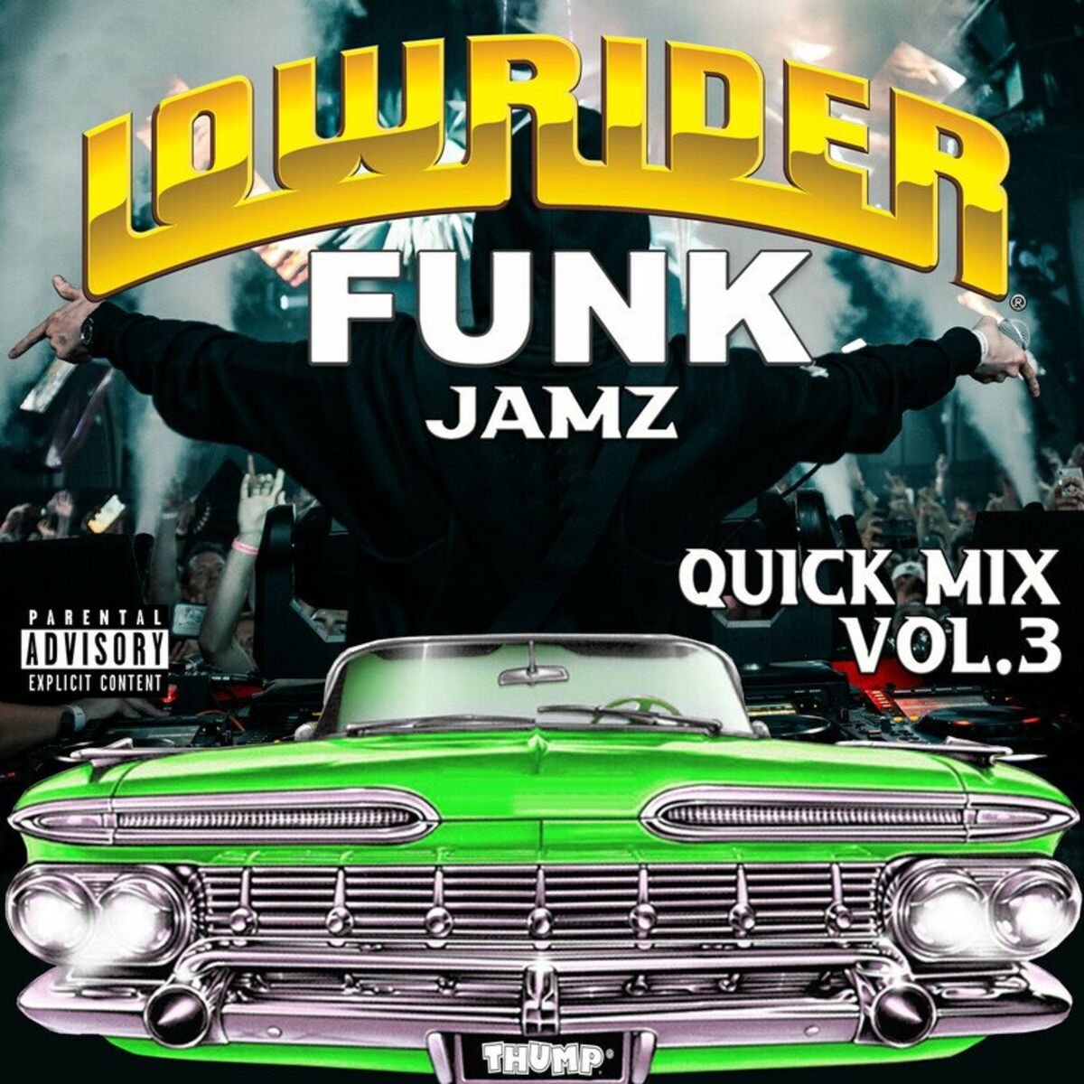 Album cover of Lowrider Funk Jamz Quick Mix, Vol. 3