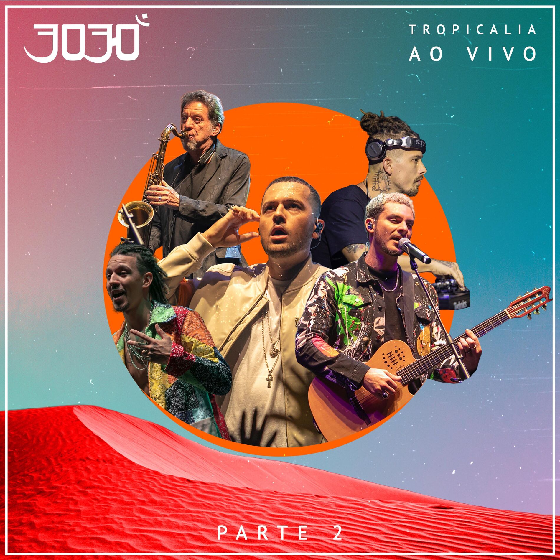 Album cover of Tropicalia, Pt. 2 (AO VIVO)