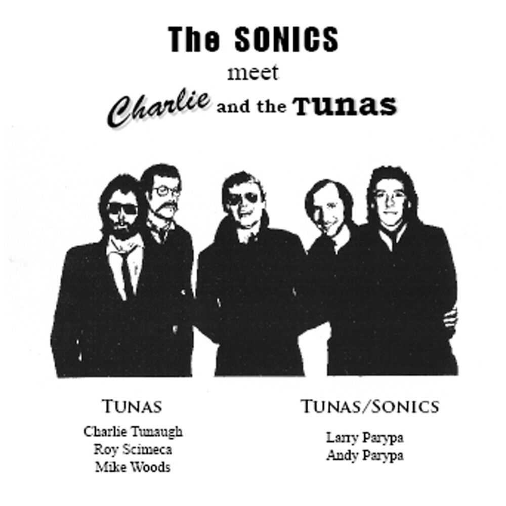 Picture of The Sonics Meet Charlie & The Tunas