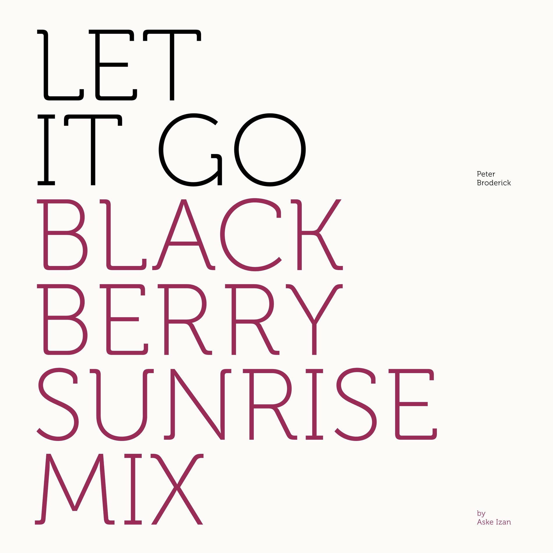 Album cover of Let It Go (Blackberry Sunrise Mix by Aske Izan)