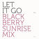 Let It Go (Blackberry Sunrise Mix by Aske Izan) (Radio Edit) by Peter Broderick album cover