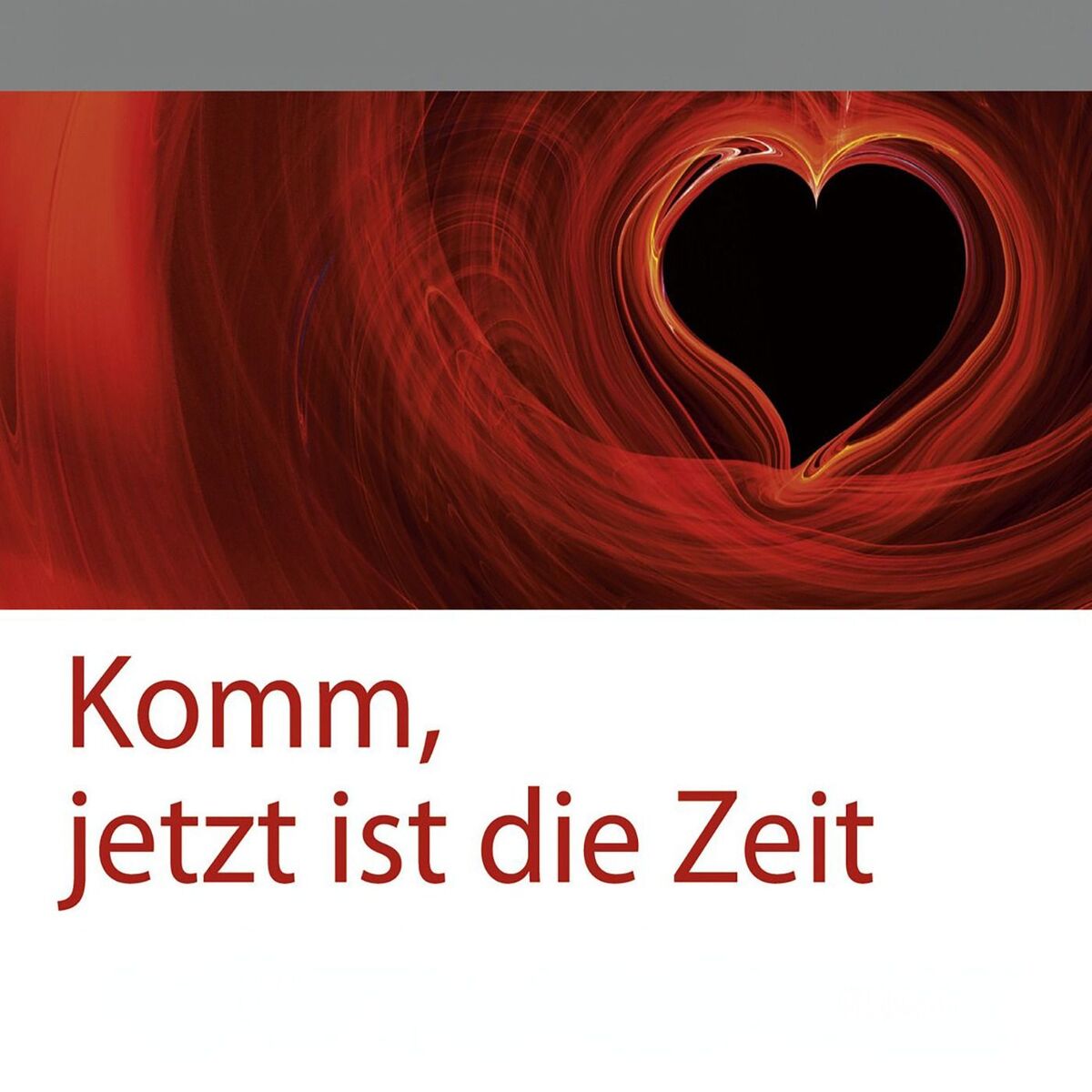 Album cover of Komm Jetzt ist die Zeit