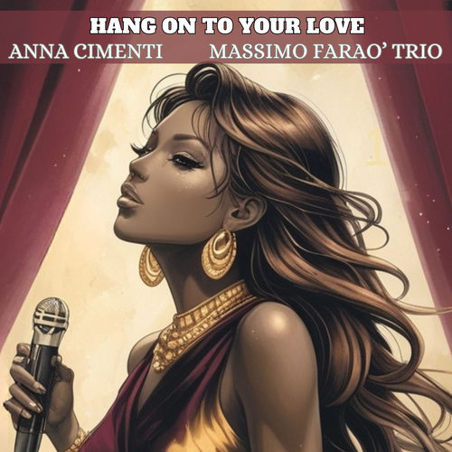 Hang on to your love