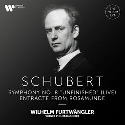 Cover of Schubert: Symphony No. 8, D. 759 "Unfinished" & Entracte from Rosamunde