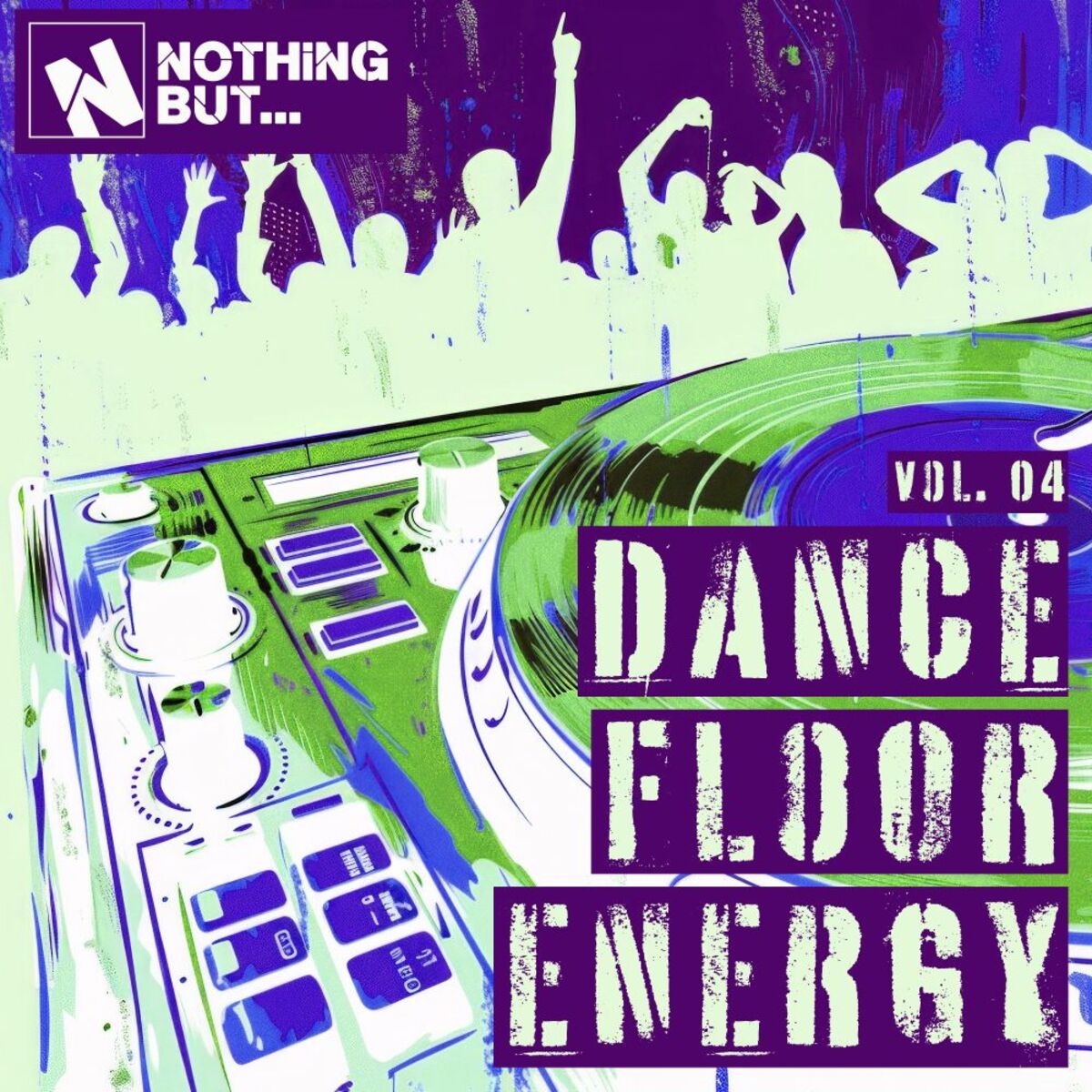 Album cover of Nothing But... Dancefloor Energy, Vol. 04