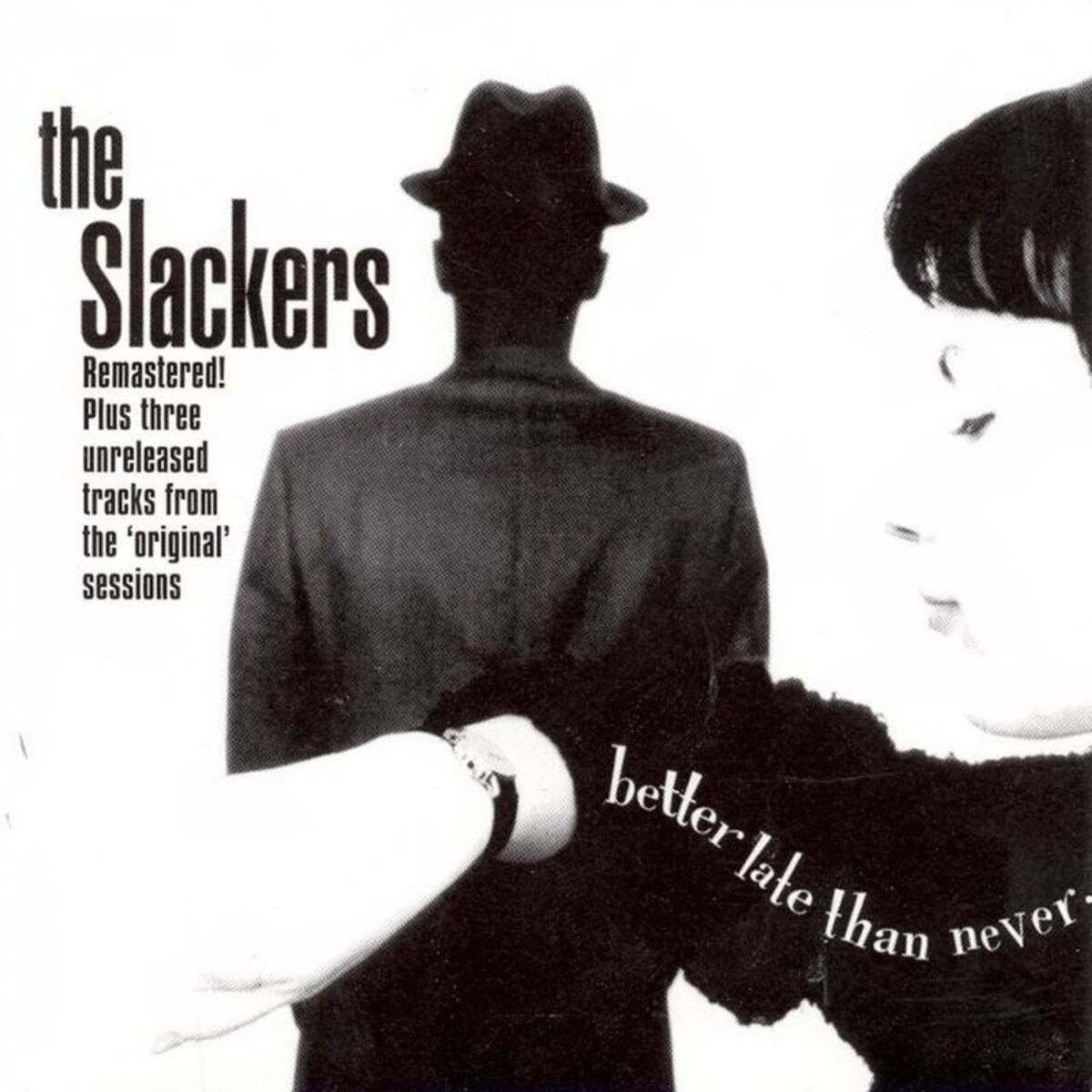 Album cover of Better Late Than Never