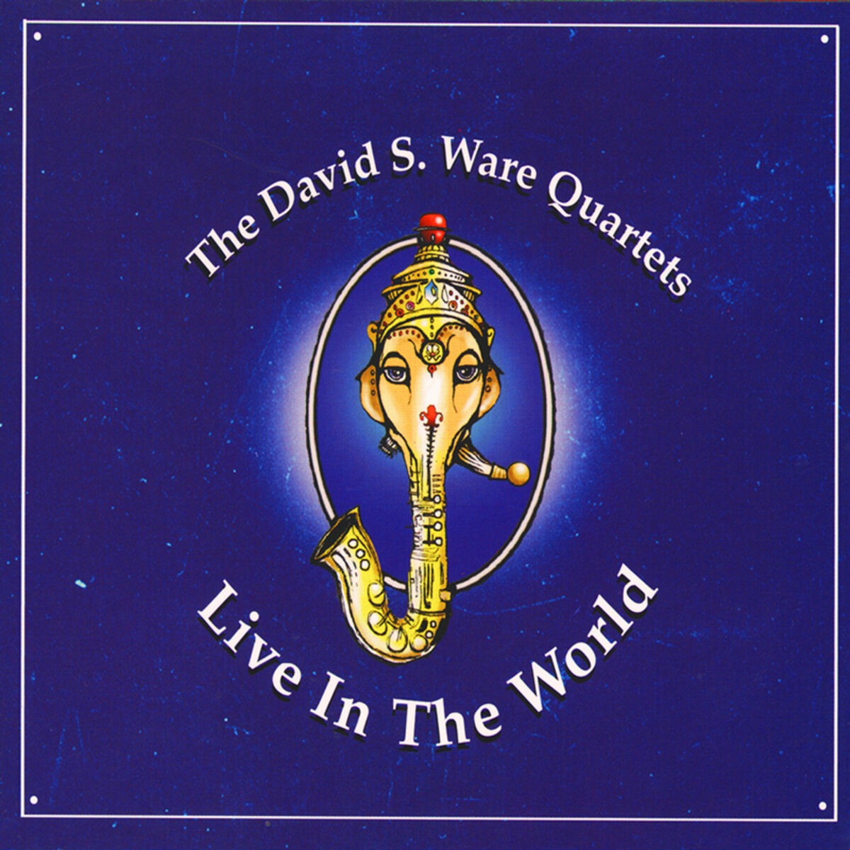 Album cover of Live In The World
