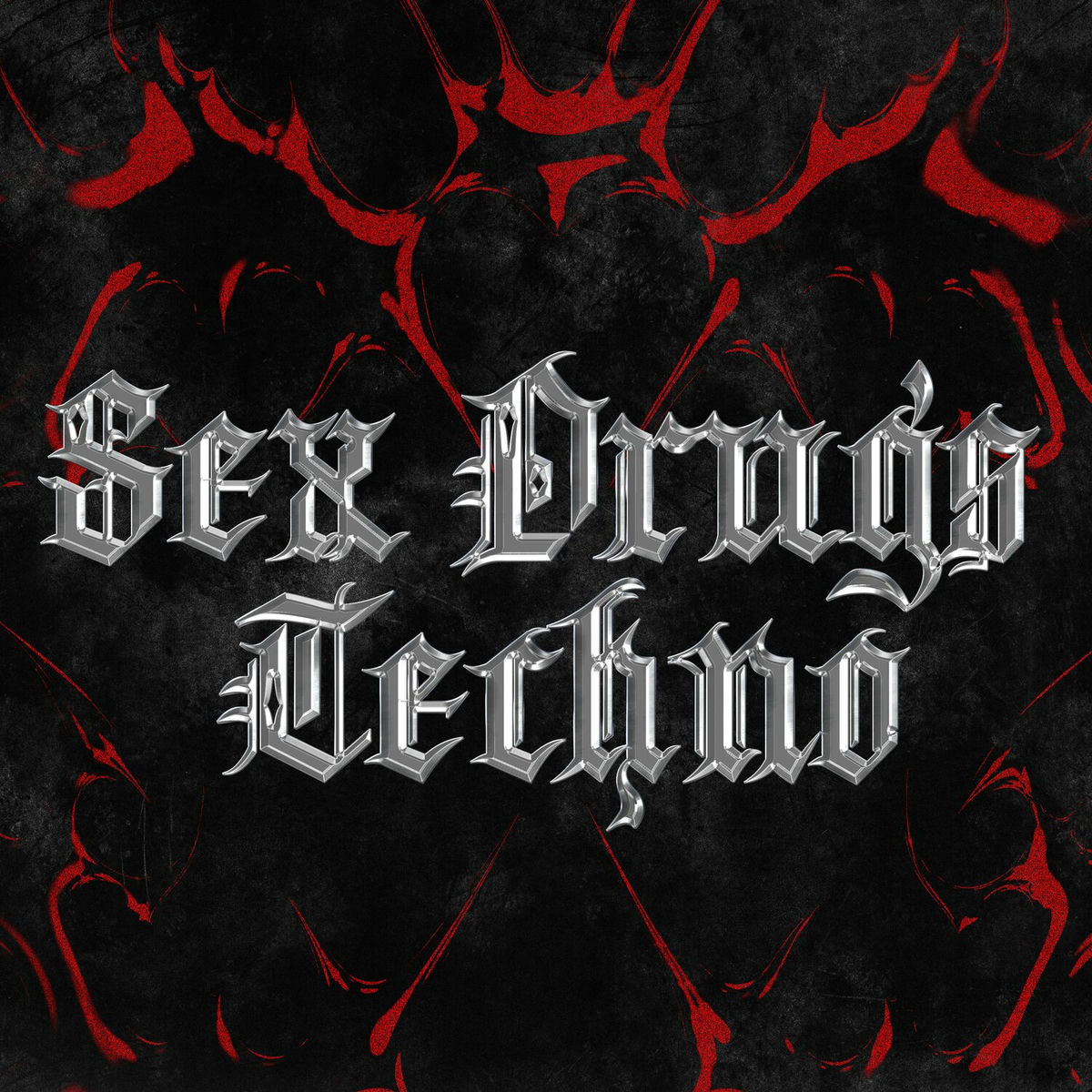 Album cover of Sex Drugs Techno