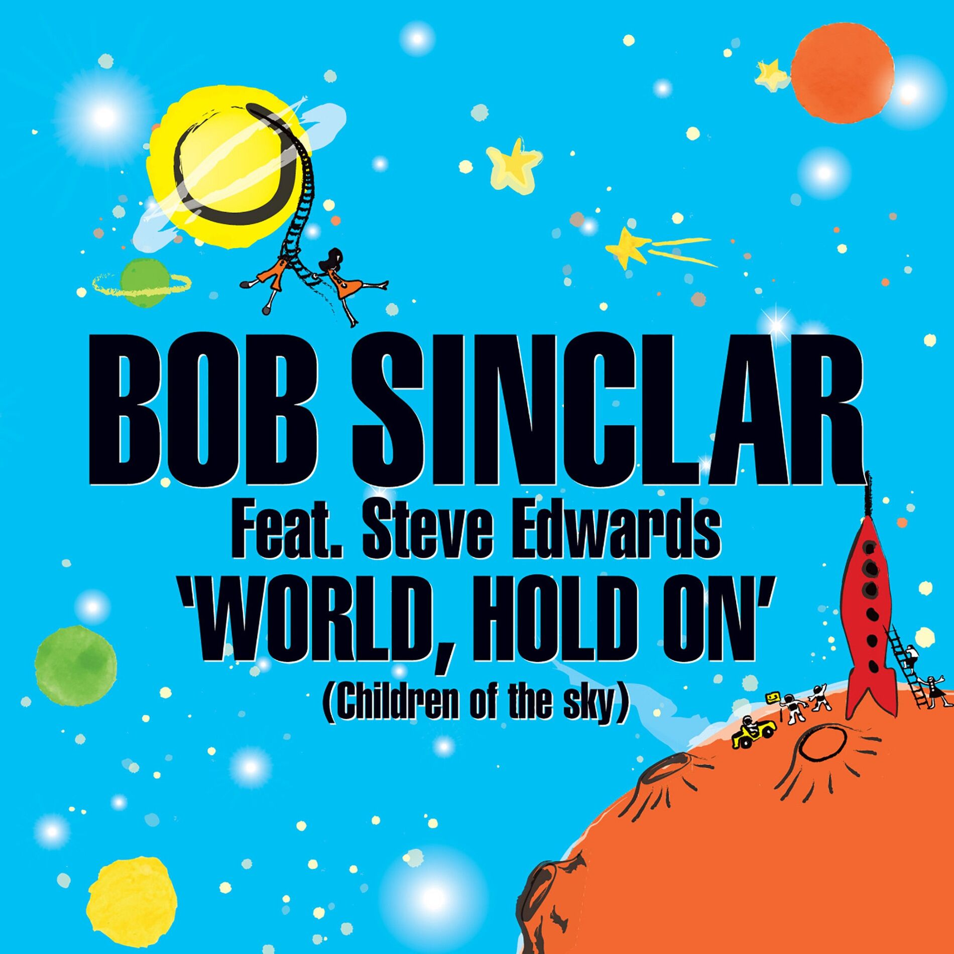 Album cover of World Hold On (Children of the sky)