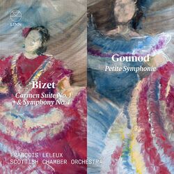Cover of Bizet: Carmen Suite No. 1 & Symphony No. 1 - Gounod: Petite Symphonie