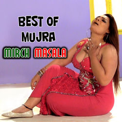 Cover of Best of Mujra Mirch Masala by undefined
