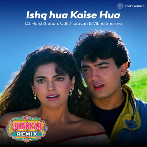Ishq Hua Kaise Hua