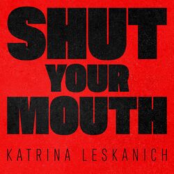 Cover of Shut Your Mouth