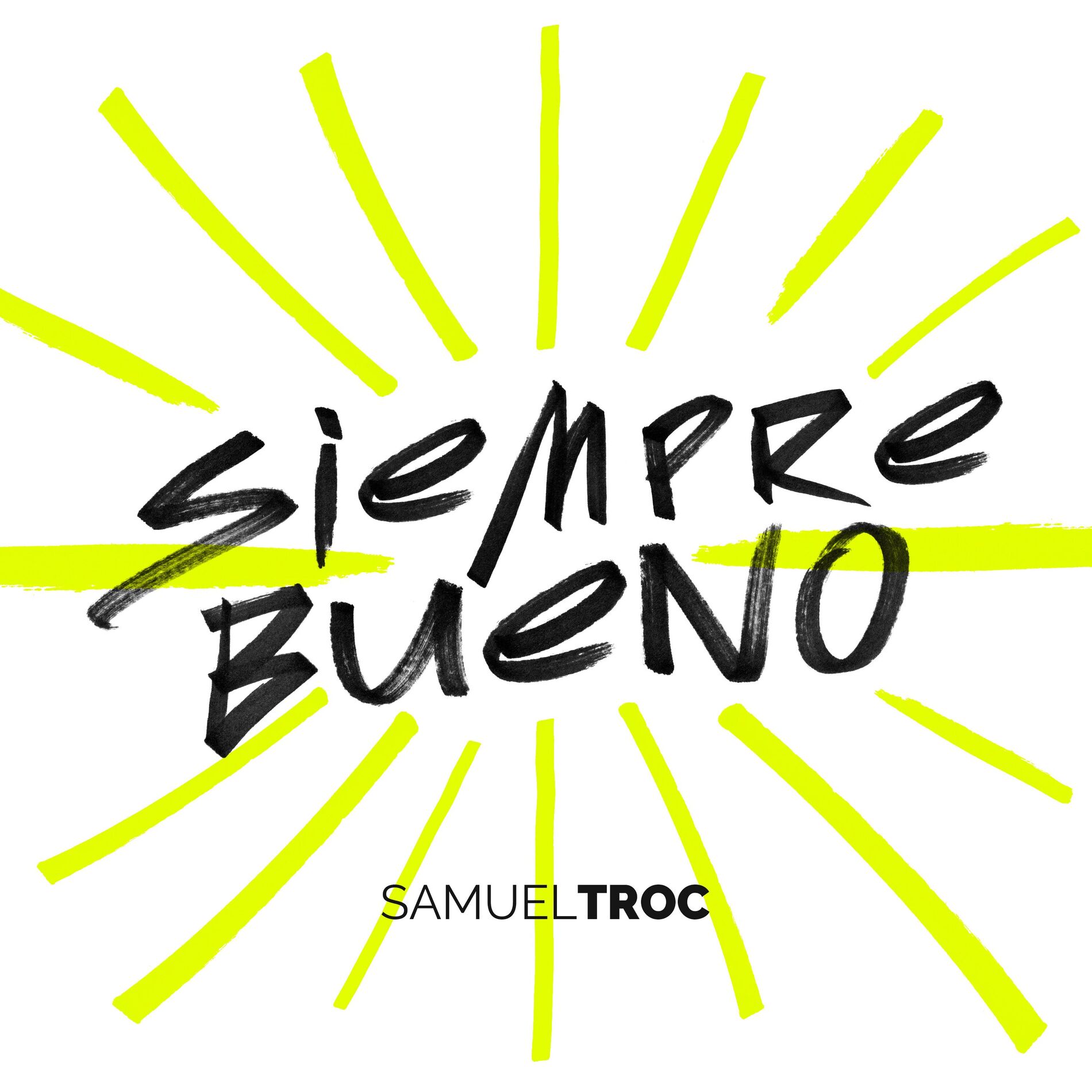 Album cover of Siempre Bueno